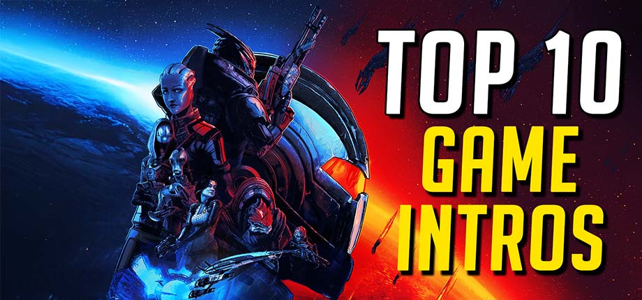 The Best Game Intros Of All Time